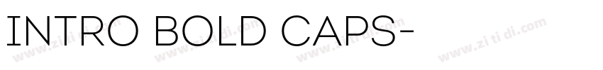 Intro Bold Caps字体转换